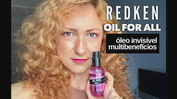 Oil for All da Redken: um óleo invisível para todos os tipos de cabelo.